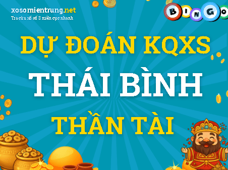 Dự đoán Thái Bình 27/09/2026 (Chủ nhật), soi cầu Xổ Số Thái Bình