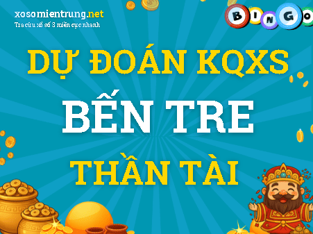 Dự đoán Bến Tre 29/09/2026 (Thứ 3), soi cầu Xổ Số Bến Tre