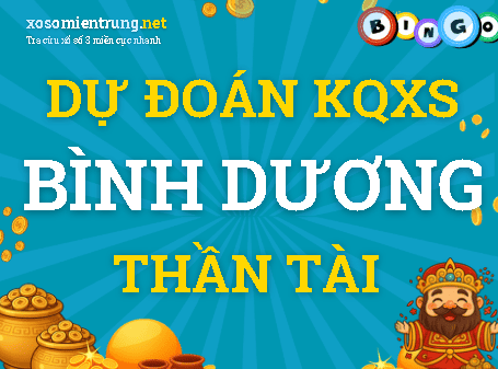 Dự đoán Bình Dương 25/09/2026 (Thứ 6), soi cầu Xổ Số Bình Dương