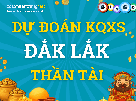Dự đoán Đắk Lắk 29/09/2026 (Thứ 3), soi cầu Xổ Số Đắk Lắk