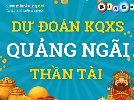 Dự đoán Quảng Ngãi 26/09/2026 (Thứ 7), soi cầu Xổ Số Quảng Ngãi