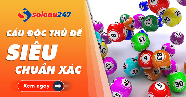 Cầu độc thủ đề miền Bắc chính xác nhất