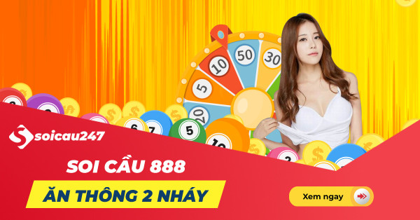 Soi cầu 888 - Soi cầu miễn phí 888 XSMB 2 nháy Vip
